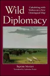 Wild Diplomacy cover