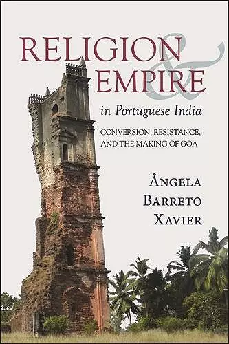 Religion and Empire in Portuguese India cover