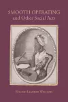 Smooth Operating and Other Social Acts cover