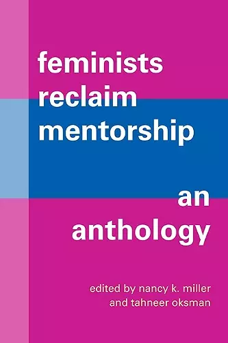 Feminists Reclaim Mentorship cover