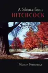 A Silence from Hitchcock cover