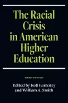 The Racial Crisis in American Higher Education cover