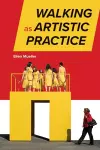 Walking as Artistic Practice cover