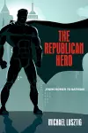 The Republican Hero cover