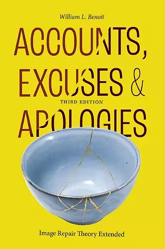 Accounts, Excuses, and Apologies cover