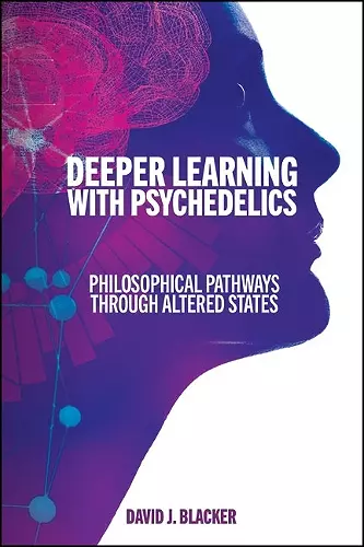 Deeper Learning with Psychedelics cover