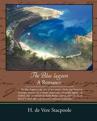 The Blue Lagoon - A Romance cover