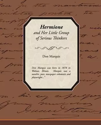 Hermione and Her Little Group of Serious Thinkers cover