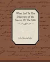 What Led To The Discovery of the Source Of The Nile cover