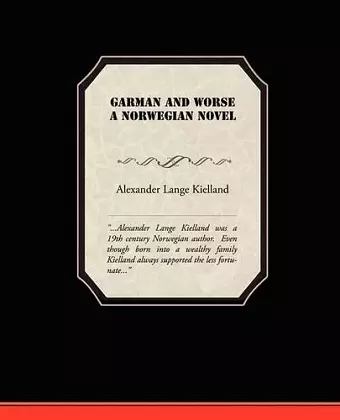 Garman and Worse A Norwegian Novel cover