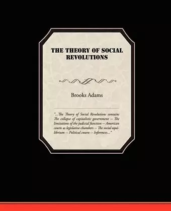 The Theory of Social Revolutions cover