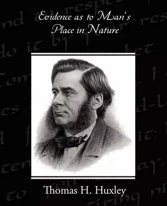 Evidence as to Man's Place in Nature cover