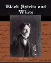 Black Spirits and White cover