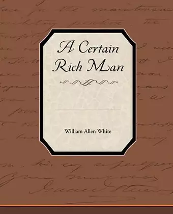 A Certain Rich Man cover