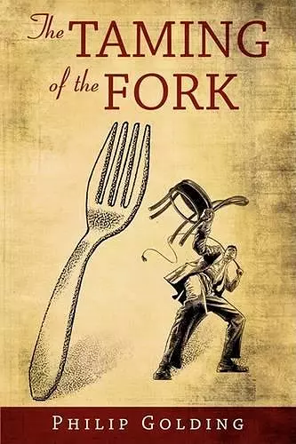 The Taming of the Fork cover