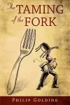 The Taming of the Fork cover