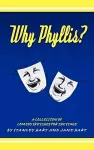 Why Phyllis? cover