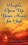 People Open Up Your Heart for God cover