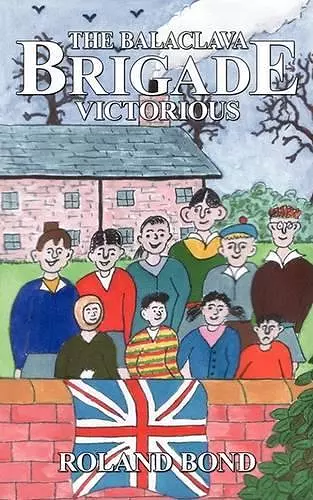 The Balaclava Brigade Victorious cover