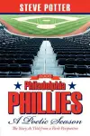 2008 Philadelphia Phillies - A Poetic Season cover
