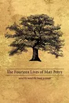 The Fourteen Lives of Matt Perry cover