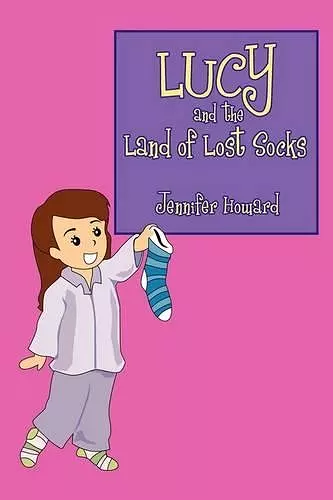 Lucy and the Land of Lost Socks cover