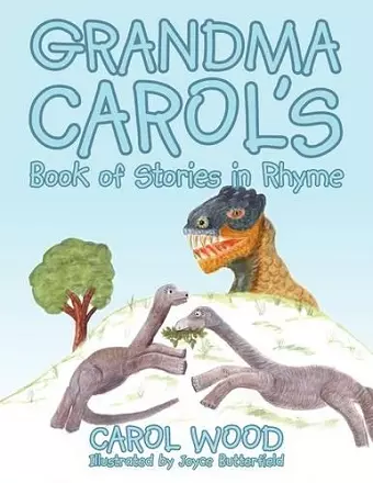 Grandma Carol's Book of Stories in Rhyme cover