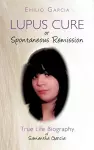 Lupus Cure or Spontaneous Remission cover