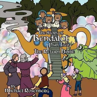 The Story of Bendalot Part Two cover