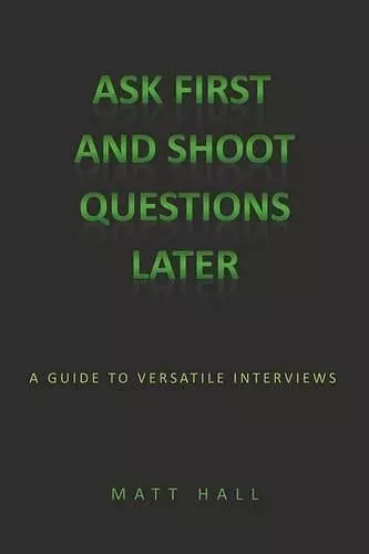 Ask First & Shoot Questions Later cover