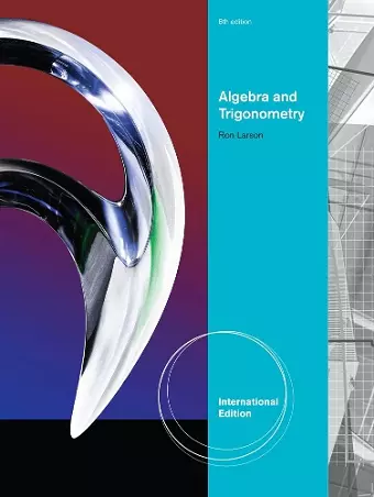 Algebra and Trigonometry, International Edition cover