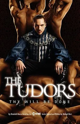 The Tudors: Thy Will Be Done cover