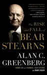 Rise and Fall of Bear Stearns cover
