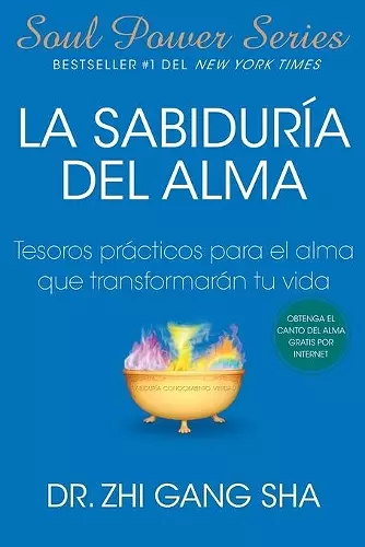 La Sabiduria del alma (Soul Wisdom; Spanish edition) cover