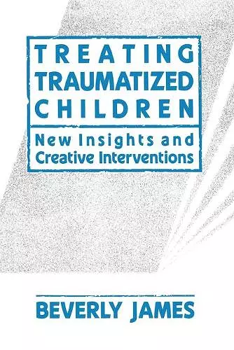 Treating Traumatized Children cover