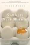 Nowhere Near Normal cover