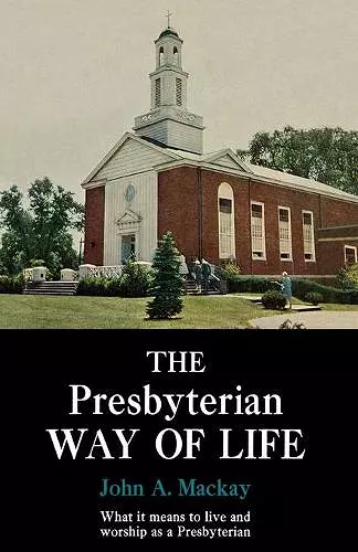 The Presbyterian Way of Life cover