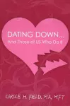 Dating Down. . . cover