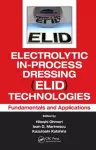 Electrolytic In-Process Dressing (ELID) Technologies cover