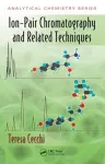 Ion-Pair Chromatography and Related Techniques cover