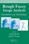 Rough Fuzzy Image Analysis cover