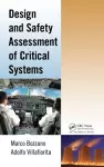 Design and Safety Assessment of Critical Systems cover