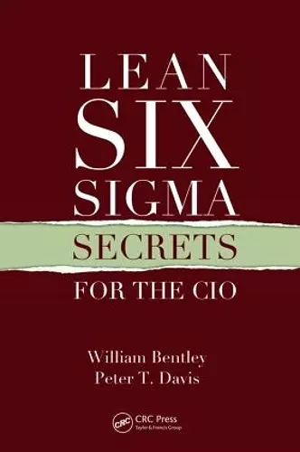 Lean Six Sigma Secrets for the CIO cover