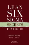 Lean Six Sigma Secrets for the CIO cover