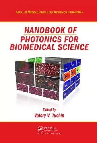 Handbook of Photonics for Biomedical Science cover