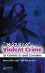 The Study of Violent Crime cover