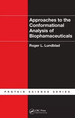 Approaches to the Conformational Analysis of Biopharmaceuticals cover