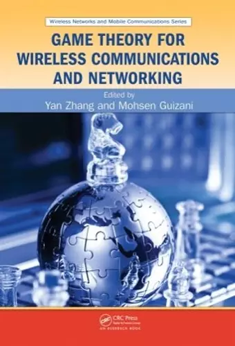 Game Theory for Wireless Communications and Networking cover