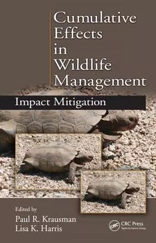 Cumulative Effects in Wildlife Management cover