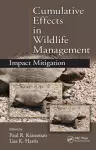 Cumulative Effects in Wildlife Management cover